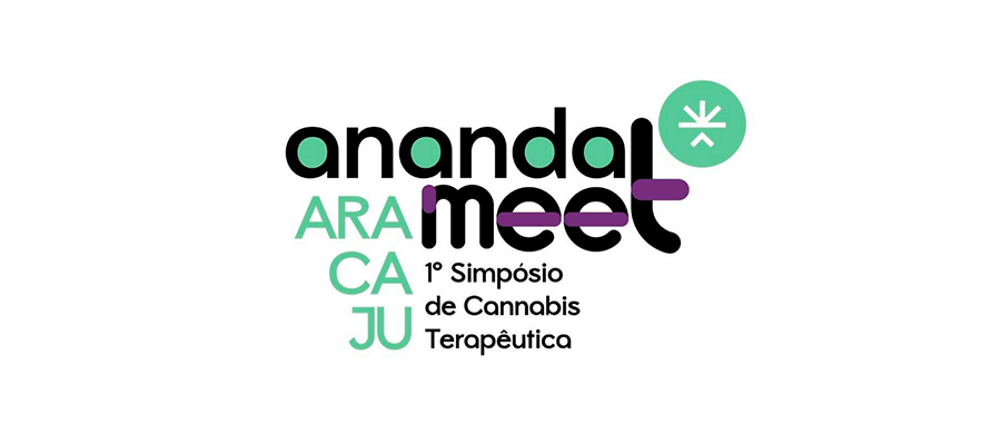 Aracaju recebe o AnandaMeet - Simpósio de Cannabis Terapêutica