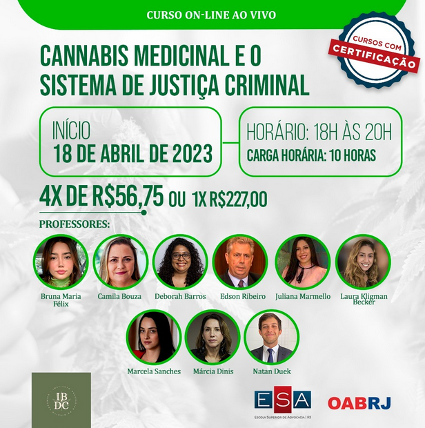 Curso online ao vivo da OAB-RJ e ESA: Cannabis medicinal e o Sistema de Justiça Criminal