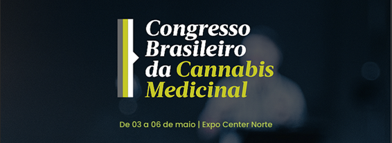 Congresso Brasileiro de Cannabis medicinal